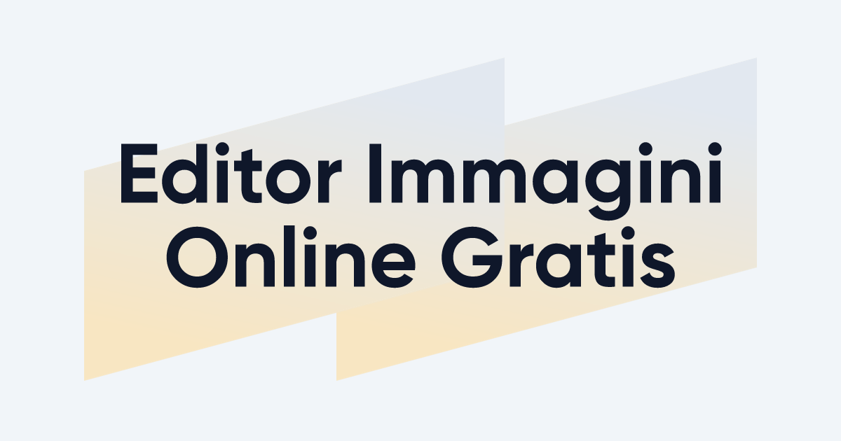 Editor di Immagini Online Gratis Nessuna registrazione richiesta